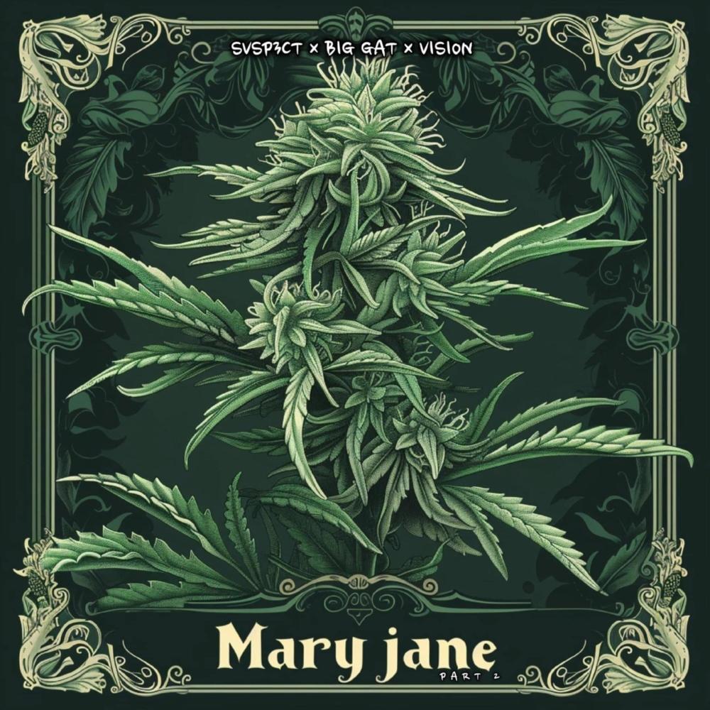 Mary Jane, Pt. 2 (Explicit)