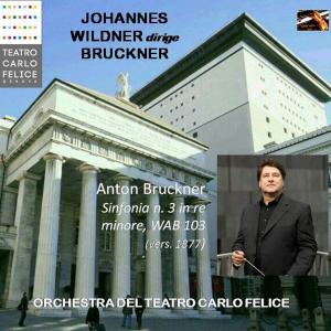 Album Archivi del Teatro Carlo Felice, volume 23; Johannes Wildner dirige Bruckner (Explicit) oleh Johannes Wildner