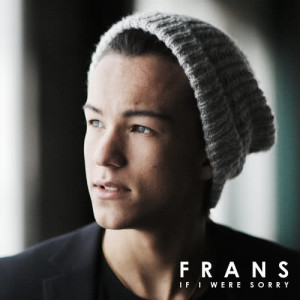 收聽Frans的If I Were Sorry歌詞歌曲