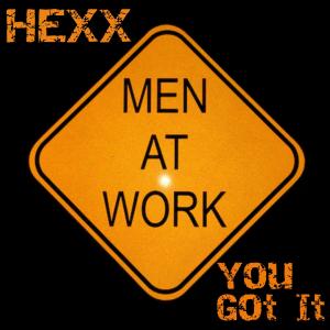 收聽Hexx的You Got It歌詞歌曲