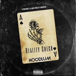 收聽Hoodlum的Hoodlum Reality Check (Explicit)歌詞歌曲