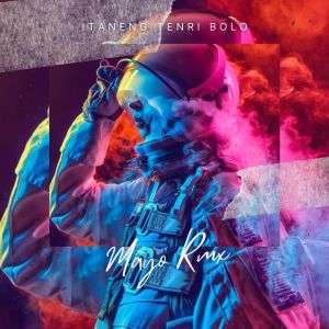 Listen to ITANENG TENRI BOLO song with lyrics from MAYO RMX