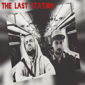 收听Tot Cuba的The last station (Explicit)歌词歌曲