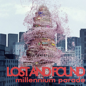 收聽millennium parade的lost and found歌詞歌曲
