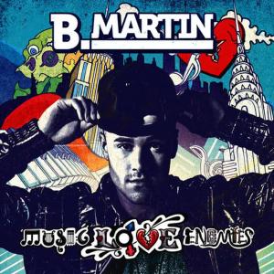 B. Martin的專輯Music Loves Enemies