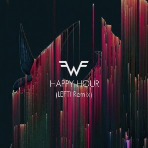 ดาวน์โหลดและฟังเพลง Happy Hour (Lefti Remix) พร้อมเนื้อเพลงจาก Weezer