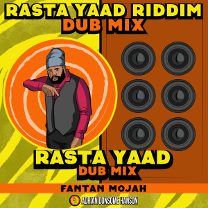 Album Rasta Yaad (Dub Mix) oleh Fantan Mojah