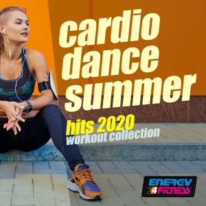 Cardio Dance Summer Hits 2020 Workout Collection