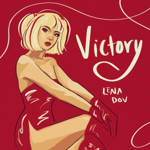 收聽Lena Dov的Victory歌詞歌曲