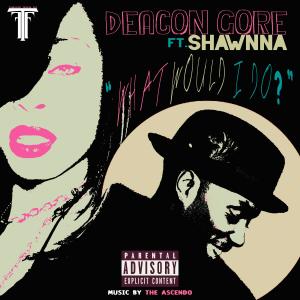 Shawnna的專輯What Would I Do (feat. Shawnna) (Explicit)