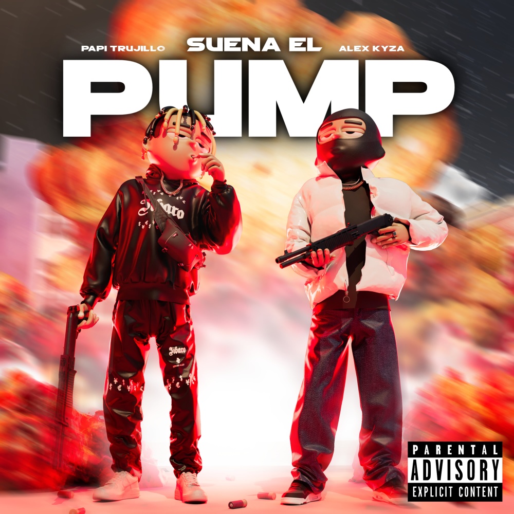 Suena el Pump (Explicit)