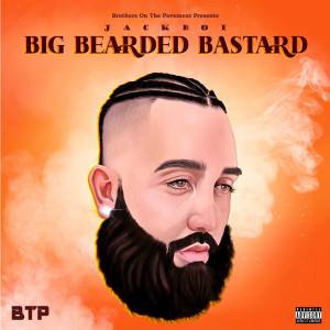 Jackboi的专辑Big Bearded Bastard (Explicit)