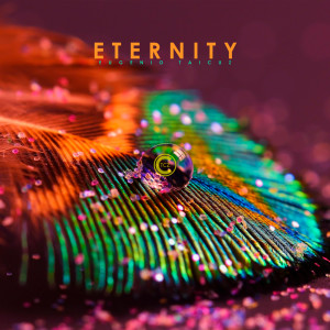 Listen to Eternity song with lyrics from Eugenio Taicuz