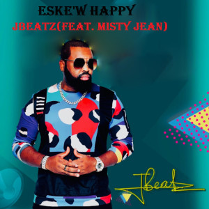 Album Eske'w Happy from JBeatz