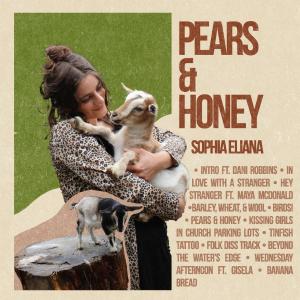 Sophia Eliana的專輯Pears & Honey (Explicit)