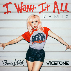 Dengarkan I Want It All (Remix) lagu dari Bonnie McKee dengan lirik