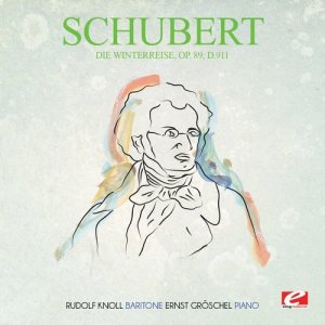 Rudolf Knoll的專輯Schubert: Die Winterreise, Op. 89, D.911 (Digitally Remastered)