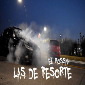 Album LAS DE RESORTE from El Rossani