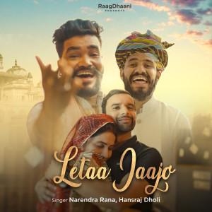 Album Letaa Jaajo from RaagDhaani
