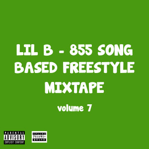 收聽Lil B的Tune and Lil B Based Freestyle (Explicit)歌詞歌曲