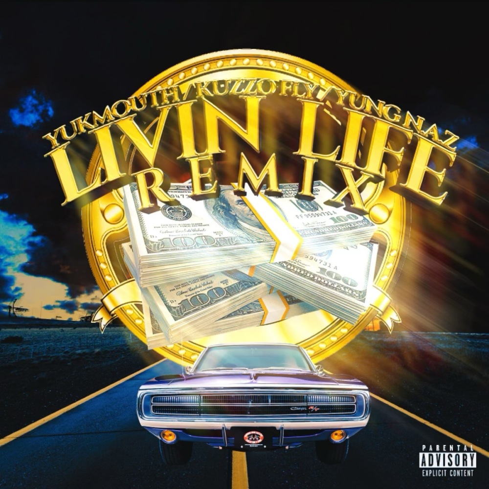 Livin Life (Remix|Explicit)