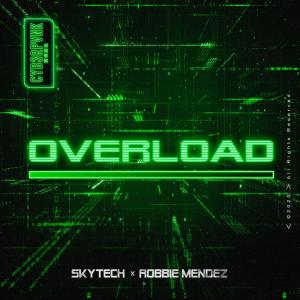 Dengarkan lagu Overload nyanyian Skytech dengan lirik