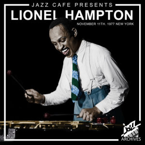 ดาวน์โหลดและฟังเพลง Jeepers Creepers พร้อมเนื้อเพลงจาก Lionel Hampton
