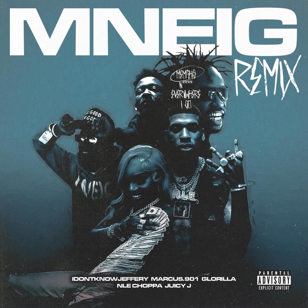 MNEIG REMIX (feat. Marcus.901 & Juicy J) (Explicit)
