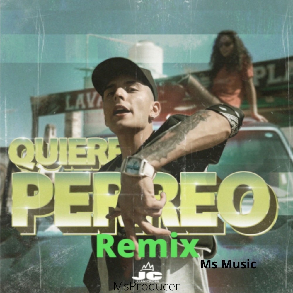 Quiere Perreo (Remix) (Explicit) (Remix|Explicit)