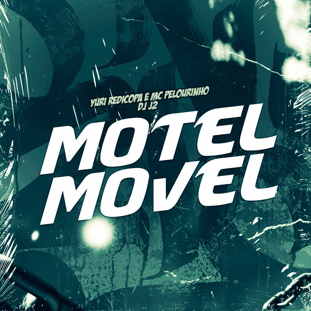 Motel Móvel (Explicit)