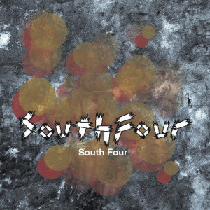 收聽South Four的South Four歌詞歌曲