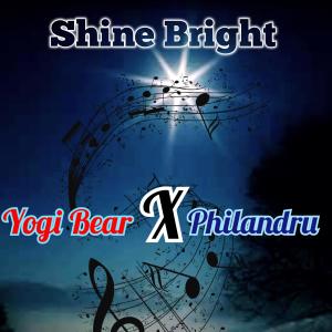 อัลบัม Shine Bright (feat. Yogi Bear) (Explicit) ศิลปิน Yogi Bear