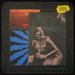 ดาวน์โหลดและฟังเพลง Hurt To The Bone พร้อมเนื้อเพลงจาก Daniel Gunnarsson