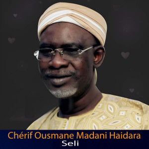 Album Seli from Chérif Ousmane Madani Haïdara
