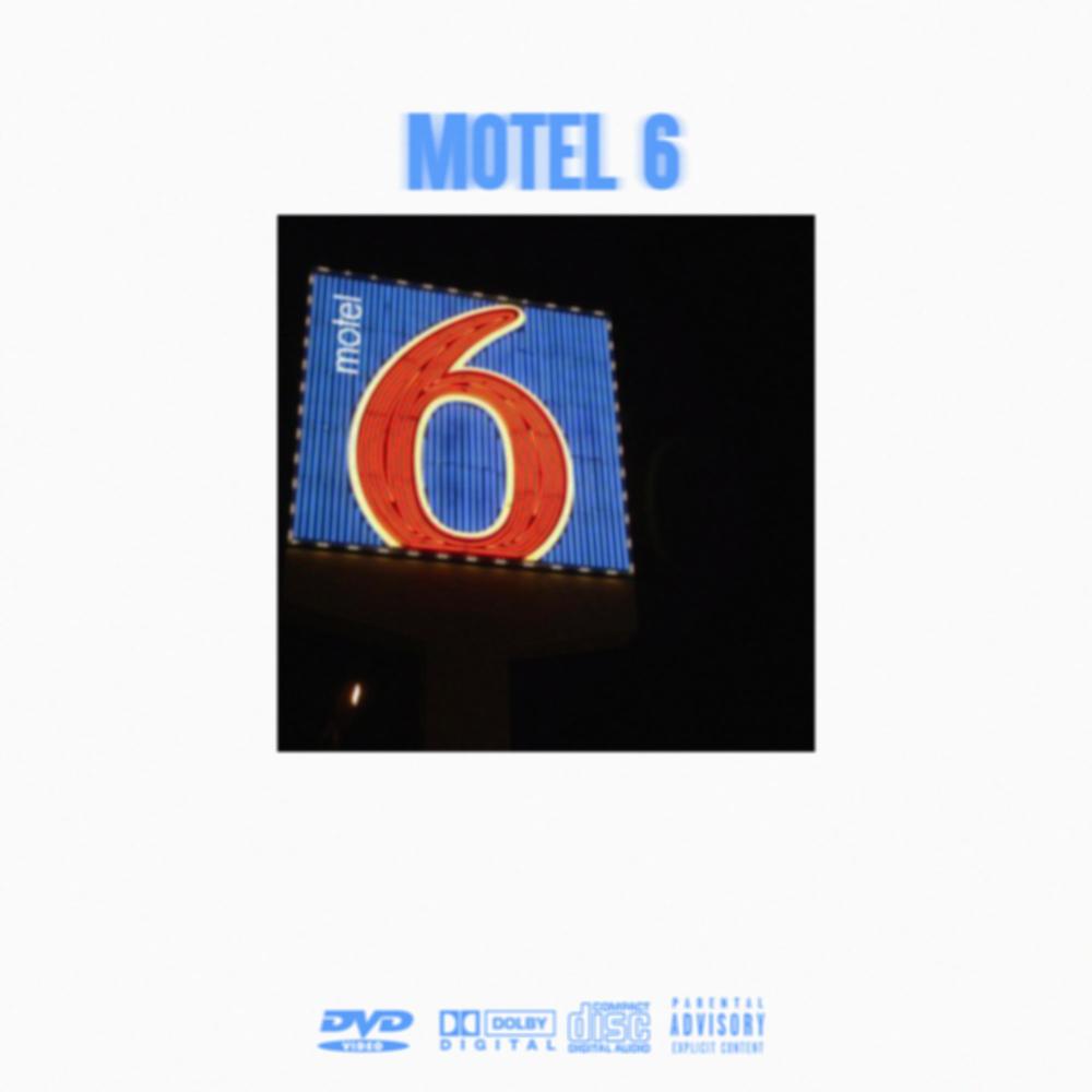 MOTEL 6 (Explicit)