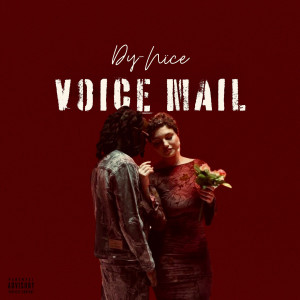 Album Voice Mail (Explicit) from Dy-nïce