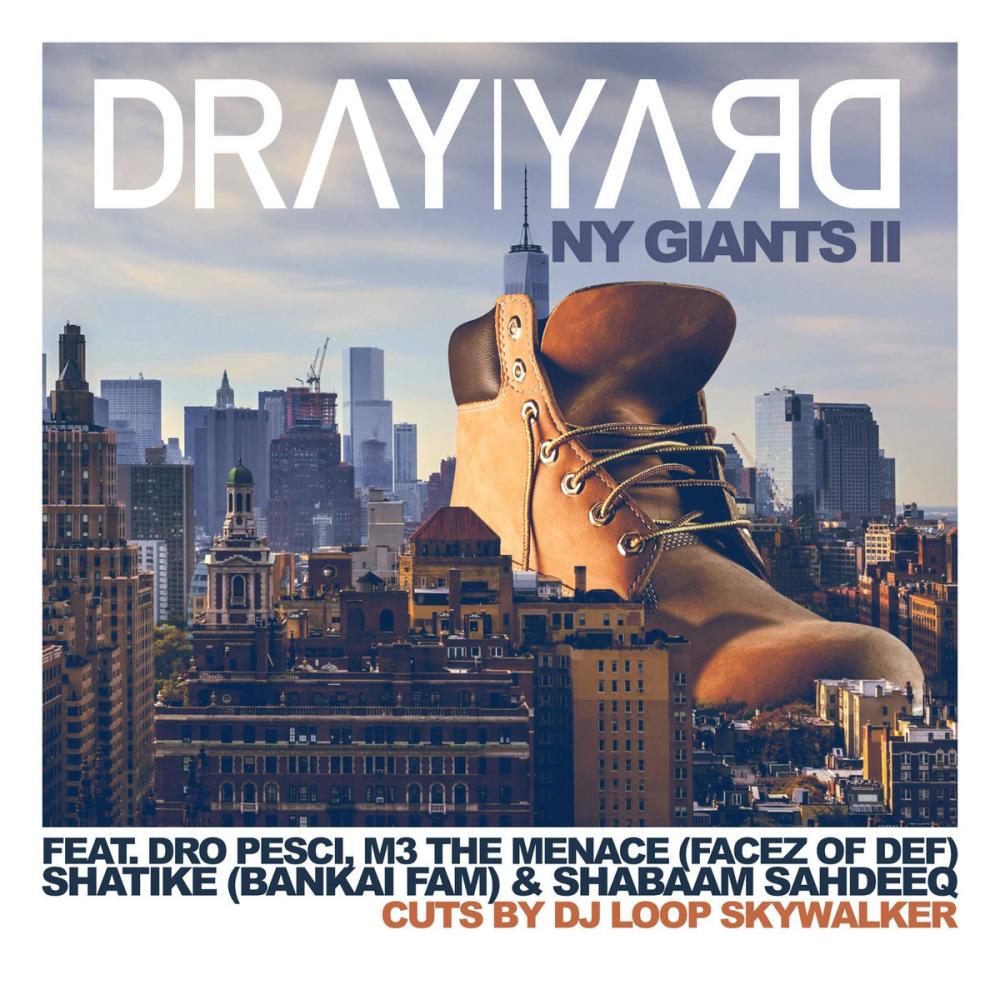NY Giants II (feat. Dro Pesci, M3 The Menace, Shatike, Shabaam Sahdeeq & Loop Skywalker) (Explicit)
