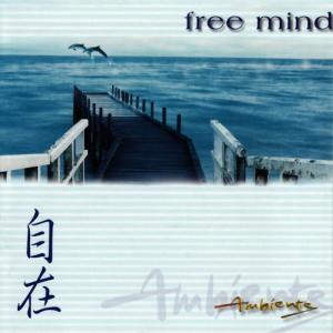 Mark Allaway的專輯Ambiente: Free Mind