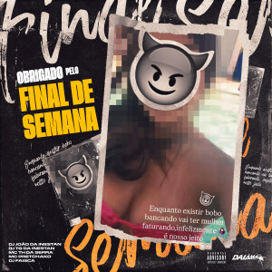 Mc TH da Serra的專輯Obrigado pelo final de semana (Explicit)
