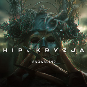 Album Hipokryzja from Snowblind