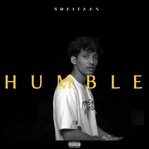 ดาวน์โหลดและฟังเพลง Humble (Explicit) พร้อมเนื้อเพลงจาก shaitaan