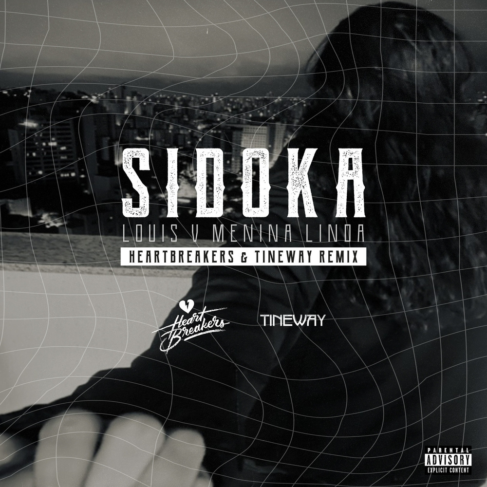 Louis V, Menina Linda (HEARTBREAKERS & Tineway Remix|Explicit)