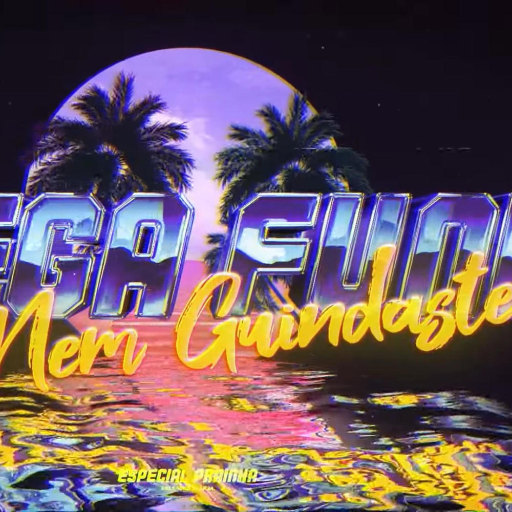 MEGA FUNK NEM GUINDASTE (ESP. PRAINHA) (Explicit)
