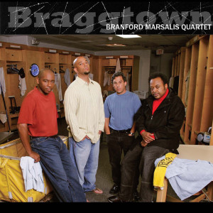 Album Braggtown from Branford Marsalis Quartet