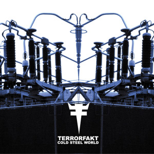 Terrorfakt的专辑Cold Steel World