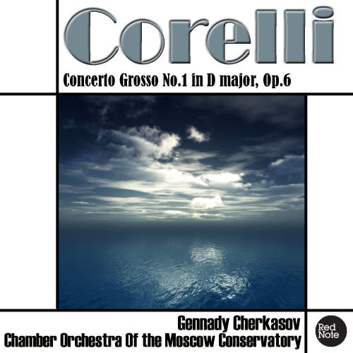 Concerto Grosso No.1 in D Major, Op.6: IV. Allegro