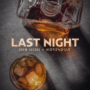 Album Last Night (Explicit) from No Resolve