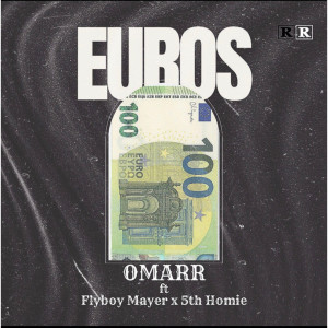 ดาวน์โหลดและฟังเพลง EUROS (Explicit) พร้อมเนื้อเพลงจาก OmArr