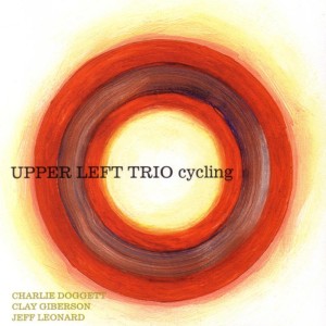 อัลบัม Cycling ศิลปิน Upper Left Trio