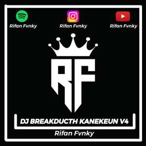 Album DJ BREAKDUCTH KANEKUN V4 (INS) from Rifan Fvnky